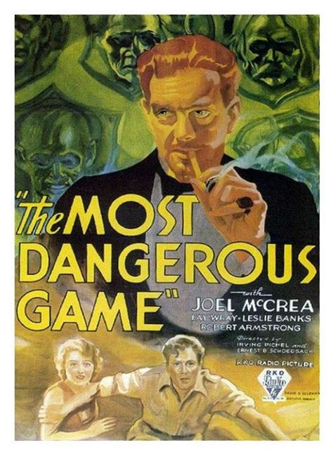 the deadliest game|rainsford the most dangerous game.